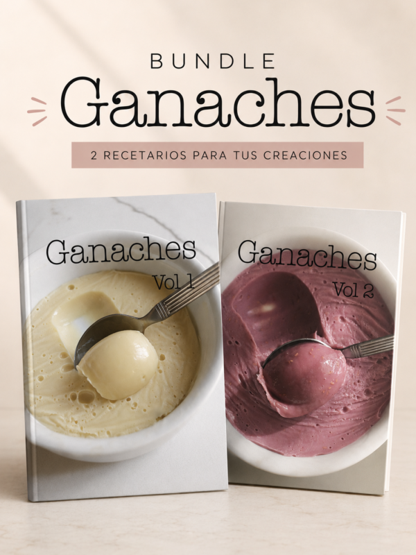 Bundle Ganaches vol 1 y 2
